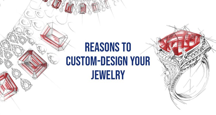 Why Customised Design Jewellery Is The Best Option