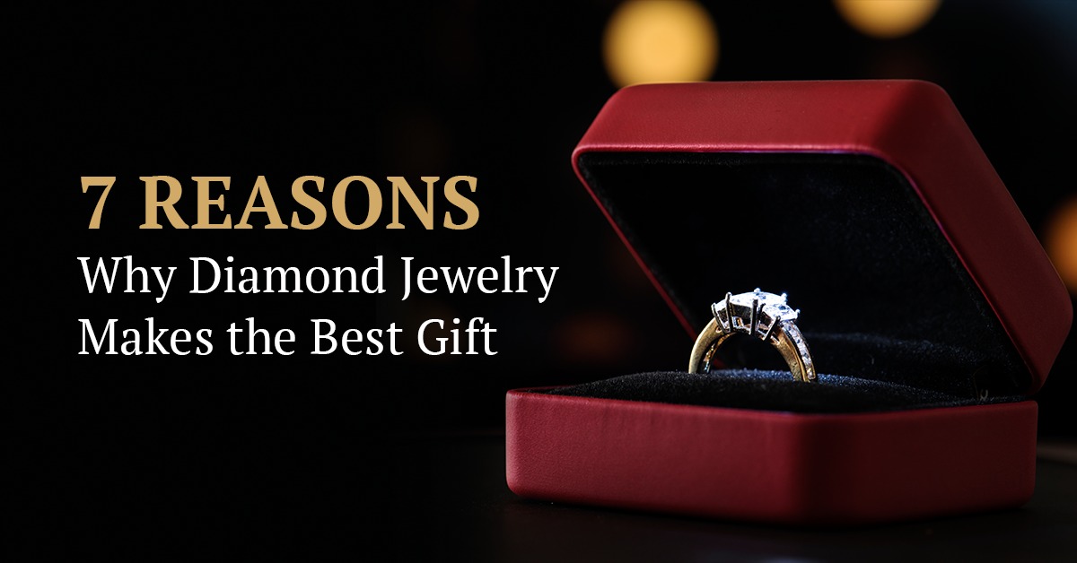 7 Reasons Why Diamond Jewelry is Best for Gifting